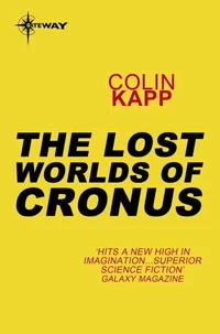 The Lost Worlds of Cronus