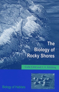 Colin Little - The Biology of Rocky Shores.