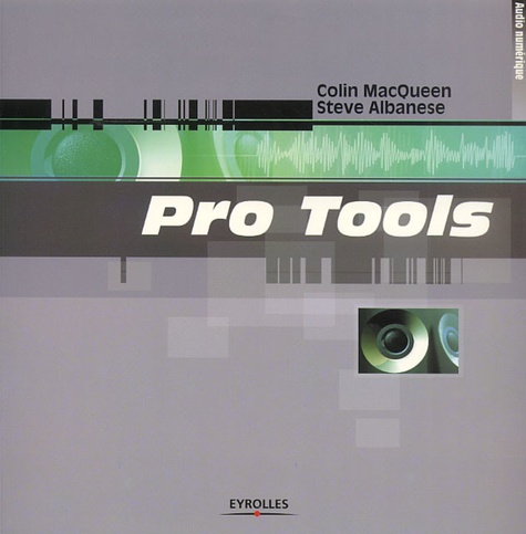 Colin MacQueen et Steve Albanese - Pro Tools.