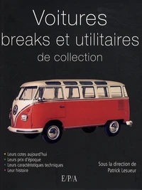 Voitures breaks et utilitaires légers de collection