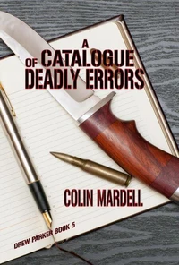 A Catalogue Of Deadly Errors
