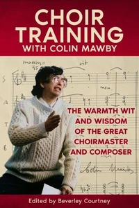 Choir Training with Colin Mawby
