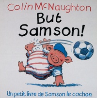 Colin McNaughton - But Samson !.