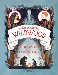 Colin Meloy - Les chroniques de Wildwood Tome 3 : Imperium.