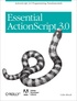 Colin Moock - Essential Actionscript 3..