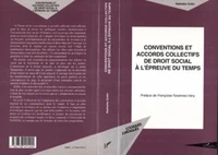 Conventions et accords collectifs de droit social à l'épreuve du temps