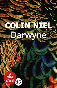 Colin Niel - Darwyne.