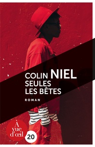 Téléchargement de livres en ligneSeules les bêtes (French Edition) parColin Niel9791026900894 DJVU PDF