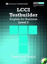 Colin Payton - LCCI English for Business. - Level 2 Testbuilder with Audio CD.