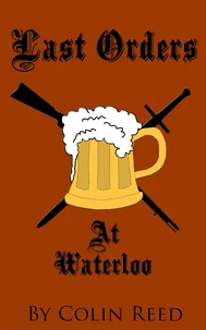 Last Orders at Waterloo