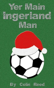 Yer Main Ingerland Man