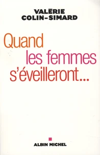 Quand les femmes s'éveilleront...