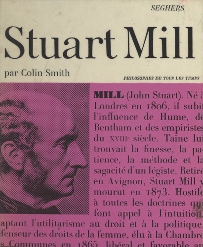 John Stuart Mill. Ou La réalité des sensations