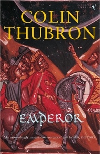 Colin Thubron - Emperor.