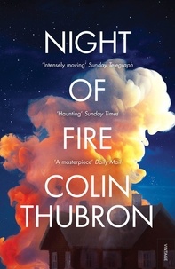 Colin Thubron - Night of Fire.