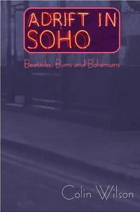 Adrift in Soho