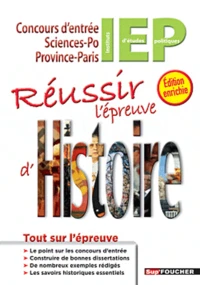 Réussir l'épreuve d'Histoire concours d'entrée IEP