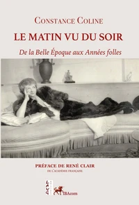 Le matin vu du soir