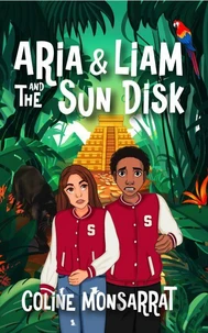 Aria &amp; Liam and The Sun Disk