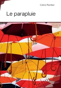 Coline Plamber - Le parapluie.