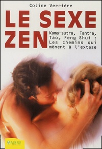 Coline Verrière - Le Sexe Zen.