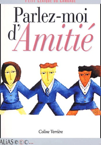 Coline Verrière - Parlez-Moi D'Amitie.