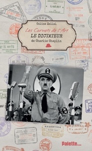 Coline Zellal - Le dictateur de Charlie Chaplin.