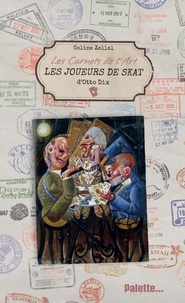 Téléchargement ebook gratuit italiano pdf Les Joueurs de skat d'Otto Dix  9782358323451 en francais par Coline Zellal