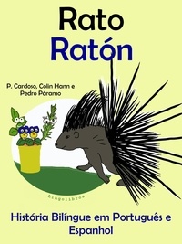  ColinHann - História Bilíngue em Português e Espanhol: Rato - Ratón. Serie Aprender Espanhol..