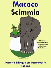  ColinHann - História Bilíngue em Português e Italiano: Macaco - Scimmia - Serie Aprender Italiano.