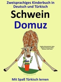  ColinHann - Zweisprachiges Kinderbuch in Deutsch und Türkisch: Schwein - Domuz - Die Serie zum Türkisch Lernen - Mit Spaß Türkisch lernen, #2.