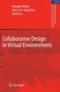 Xiangyu Wang - Collaborative Design in Virtual Environments.