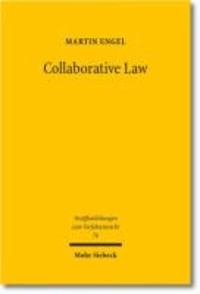 Collaborative Law - Mediation ohne Mediator.