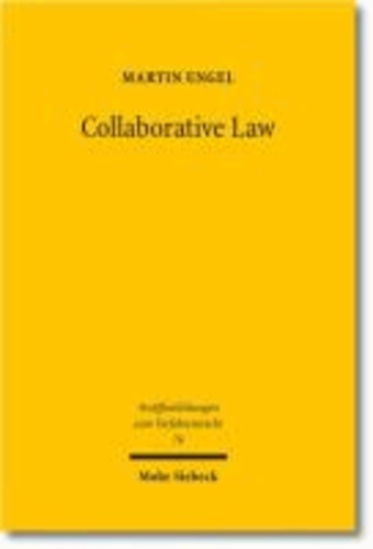 Collaborative Law - Mediation ohne Mediator.