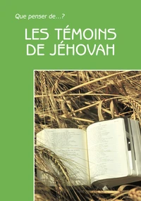 Les Temoins De Jehovah. 2eme Edition