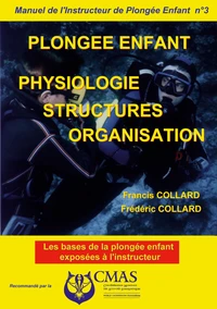 Manuel de l'Instructeur de Plongée Enfant. N°3