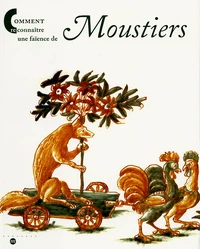 Comment reconnaître une faïence de Moustiers