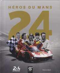 24 héros du Mans
