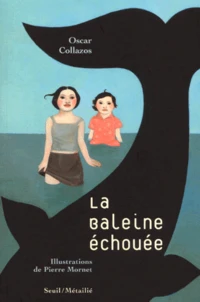 La Baleine Echouee