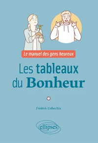 Les tableaux du bonheur