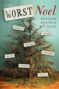  Collected Authors of the Worst - The Worst Noel - Hellish Holiday Tales.
