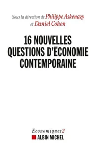 16 Nouvelles Questions d'économie contemporaine