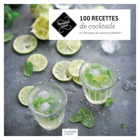  Collectif - 100 recettes de cocktails.