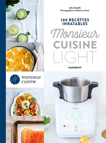  Collectif - 100 recettes inratables Monsieur Cuisine - Light.