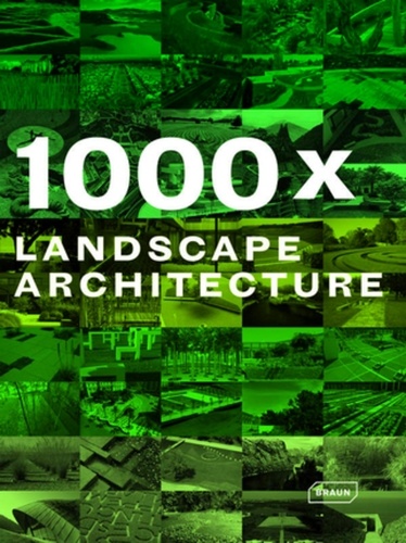  Collectif - 1000 x Landscape architecture.