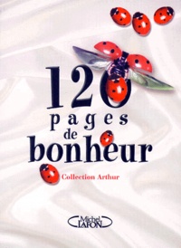 Collectif - 120 Pages De Bonheur.