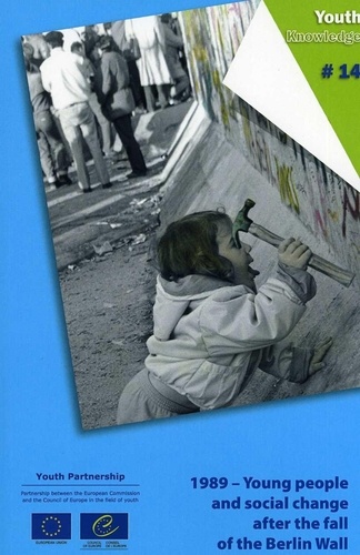  Collectif - 1989 - Young people and social change after the fall of the Berlin Wall.