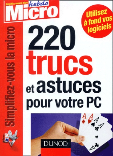  Collectif - 220 Trucs Et Astuces Pour Votre Pc.