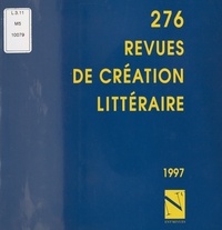  Collectif - 276 revues de création littéraire.