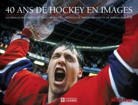 40 ans de hockey en images: les meilleurs photos de bruce bennett